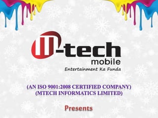 M-Tech Informatics Ltd., New Town Square, Athghora, Chinarpark, 2nd Floor, Room 2c2, Kolkatata – 700 136 T: +91 33 6499 6121, M:8100914283, E-mail: online.shopping@mtechinfo.in  