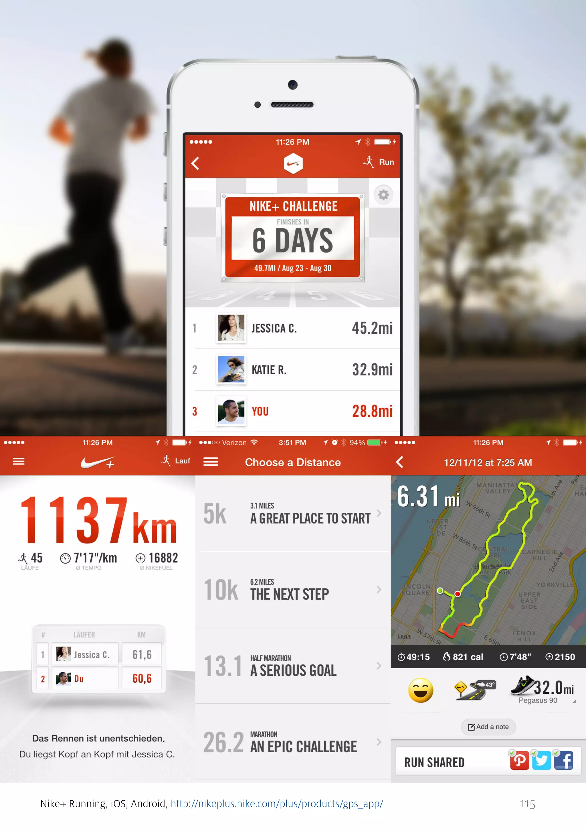 Nike+ Running, iOS, Android, http://nikeplus.nike.com/plus/products/gps_app/

115

 