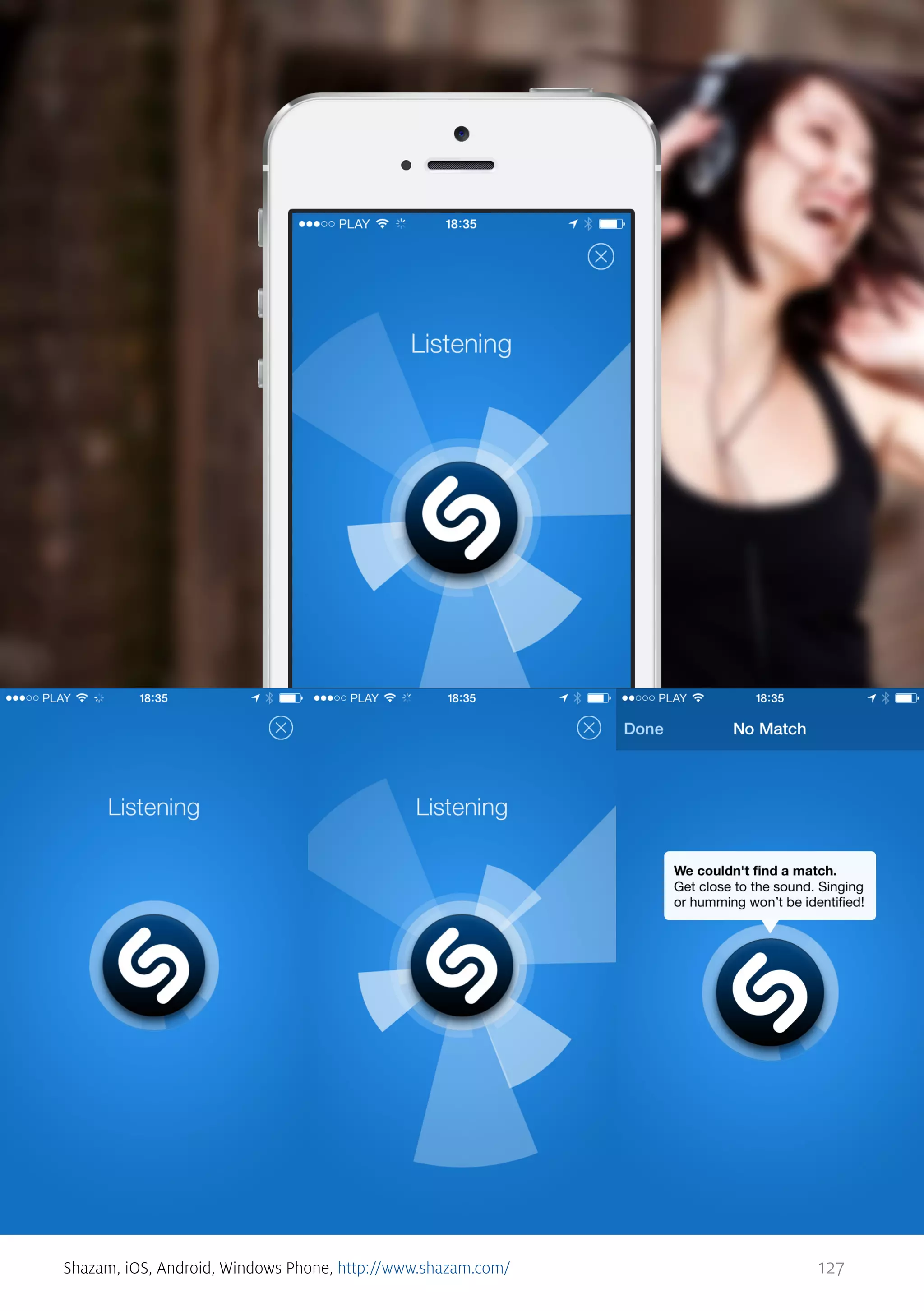 Shazam, iOS, Android, Windows Phone, http://www.shazam.com/

127

 