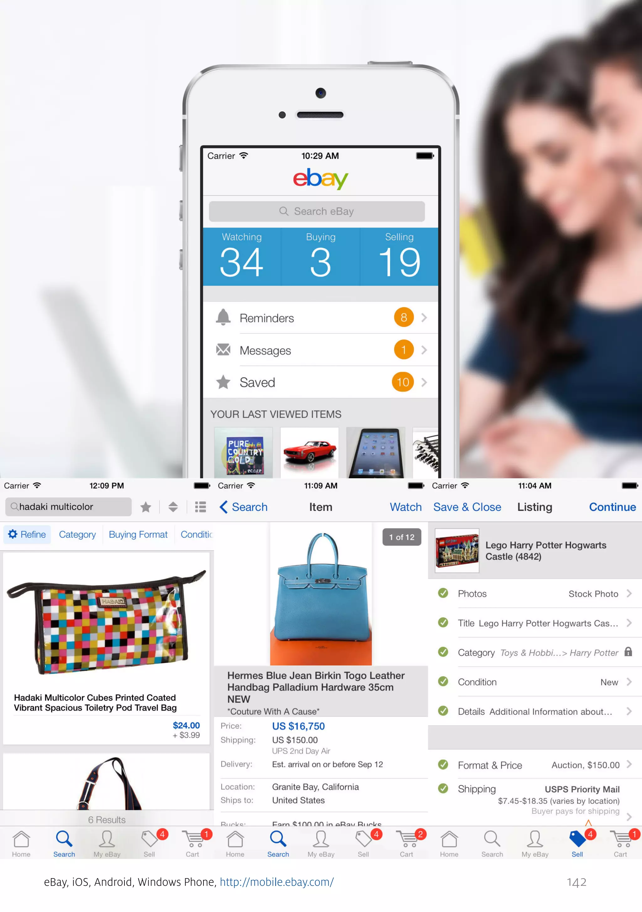 eBay, iOS, Android, Windows Phone, http://mobile.ebay.com/

142

 