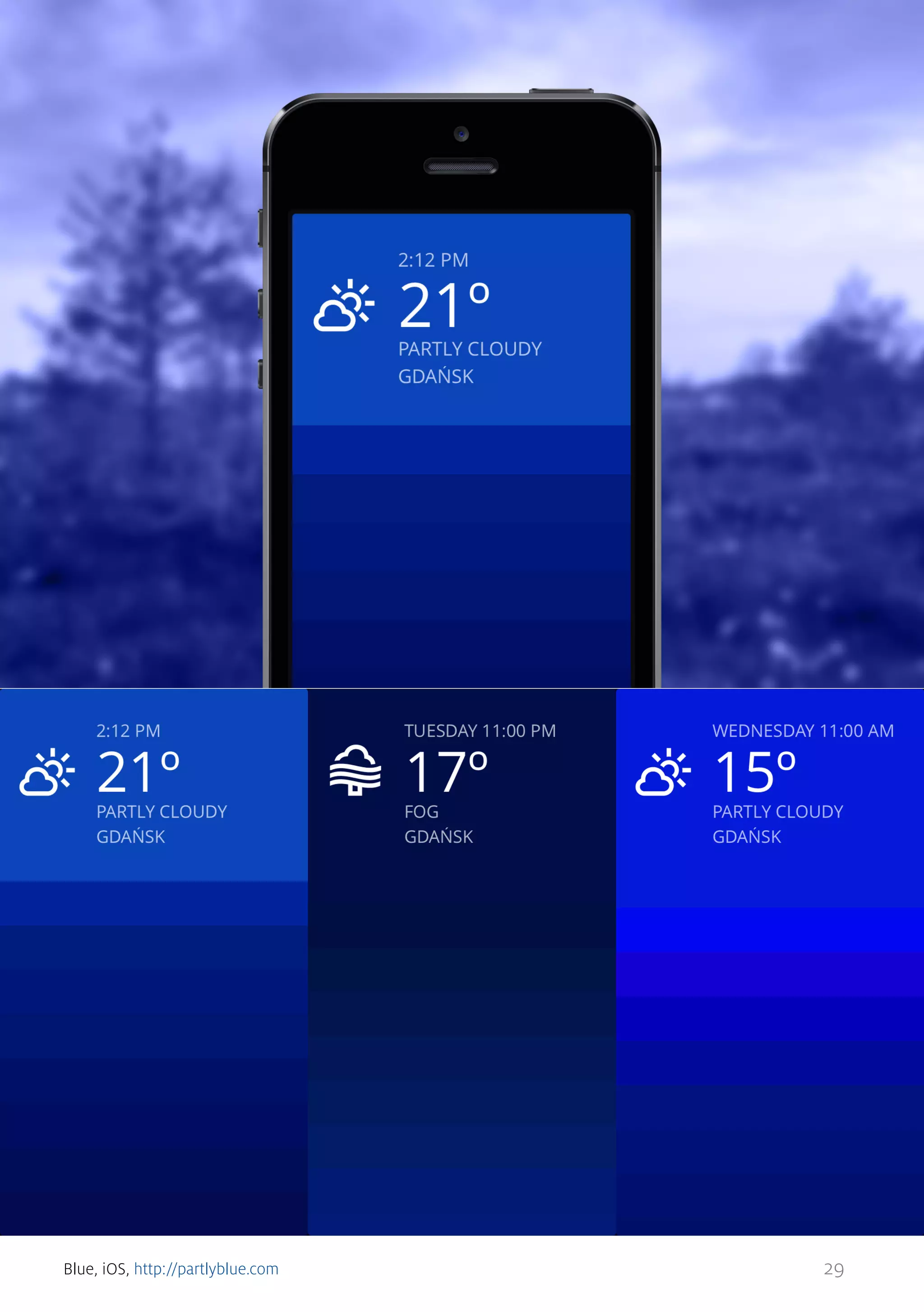 Blue, iOS, http://partlyblue.com

29

 
