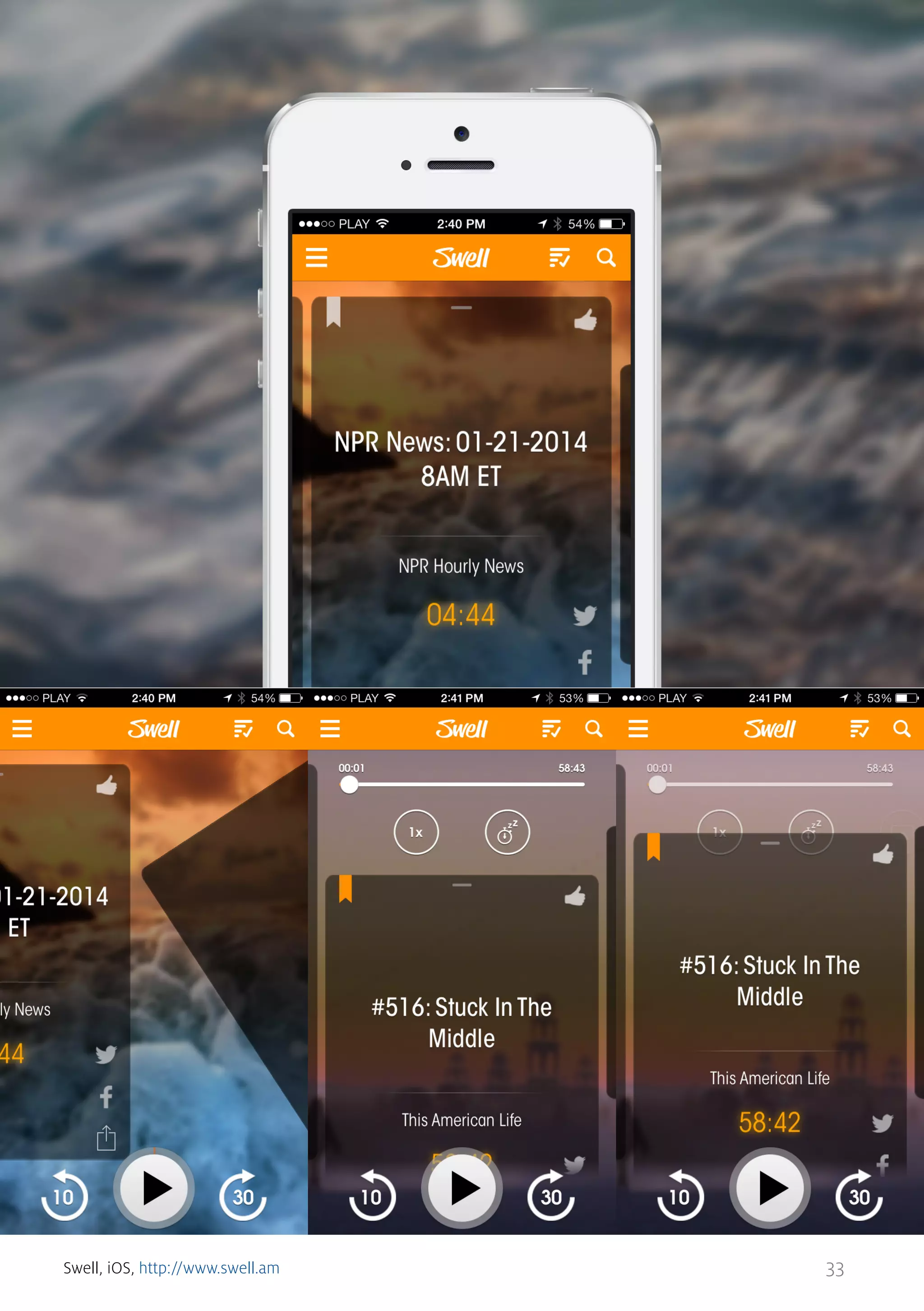 Swell, iOS, http://www.swell.am

33

 