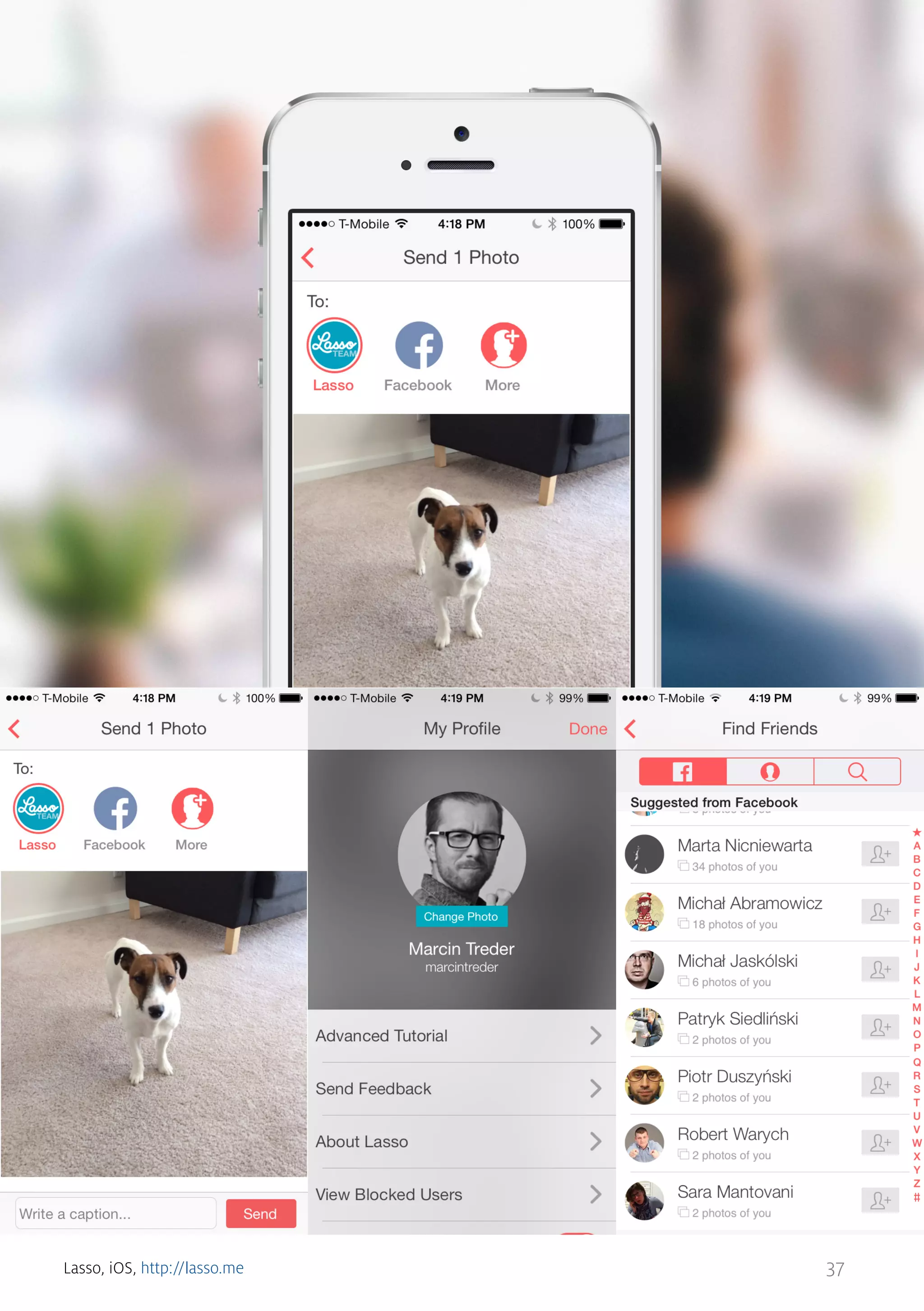 Lasso, iOS, http://lasso.me

37

 