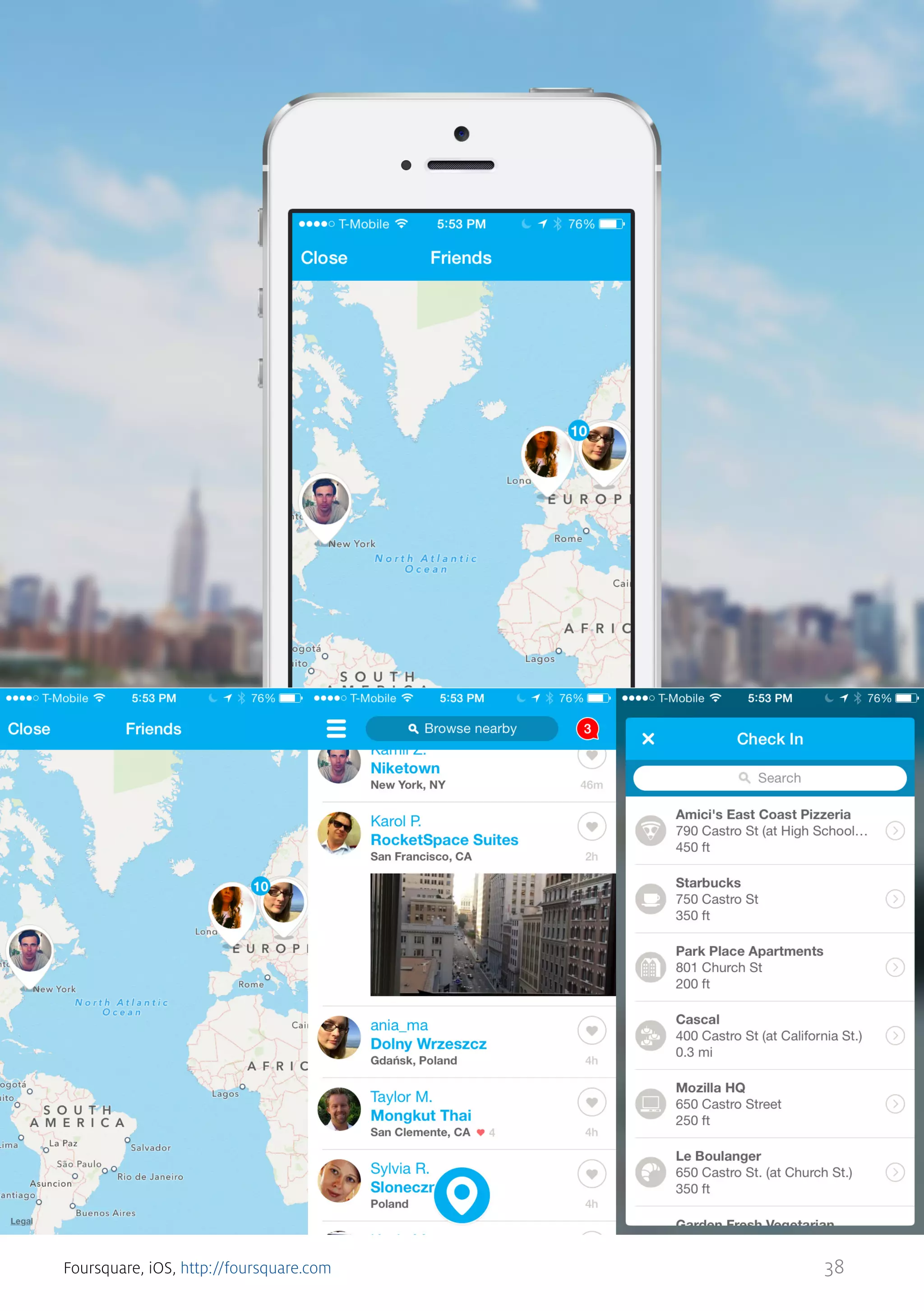 Foursquare, iOS, http://foursquare.com

38

 
