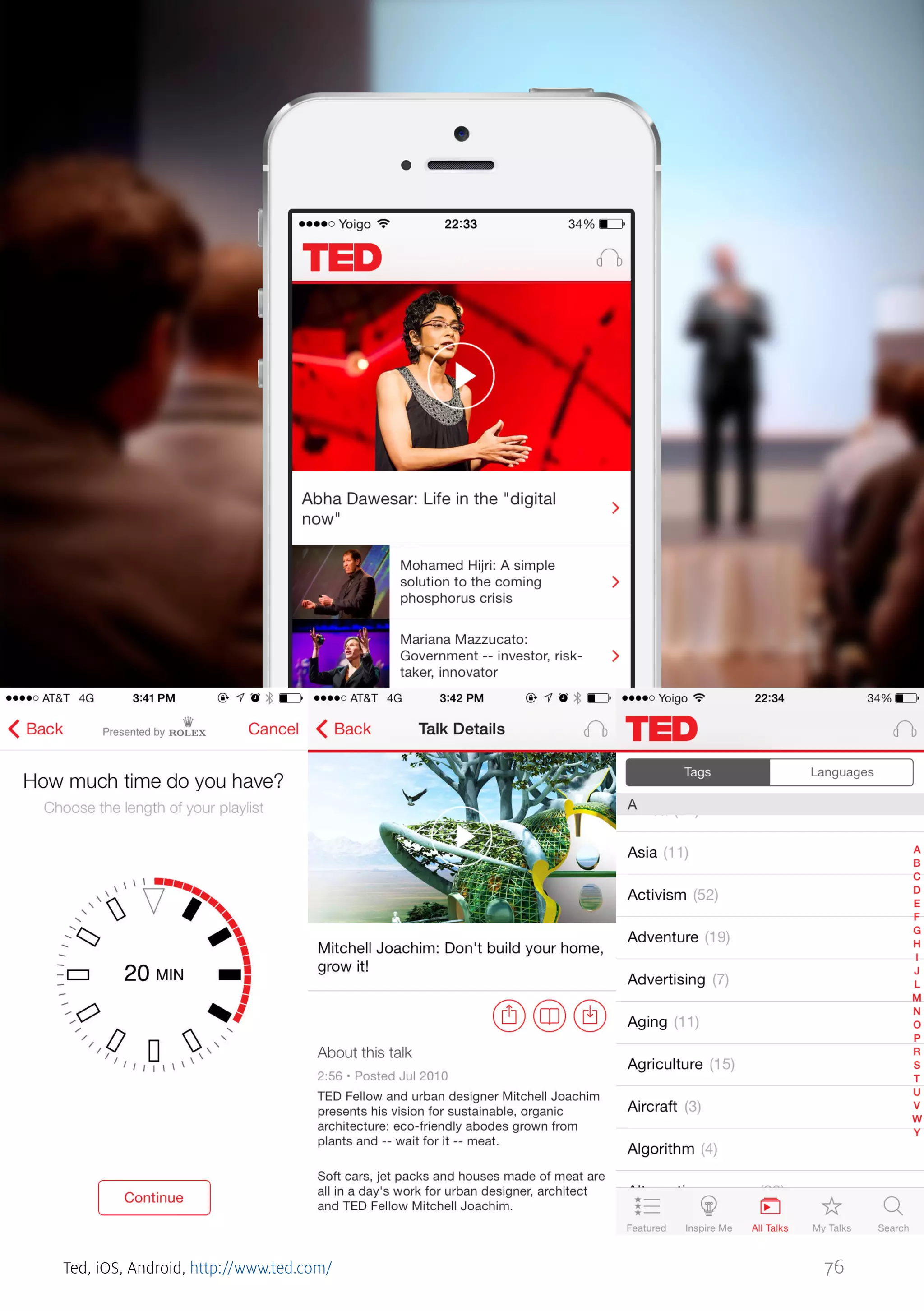 Ted, iOS, Android, http://www.ted.com/

76

 