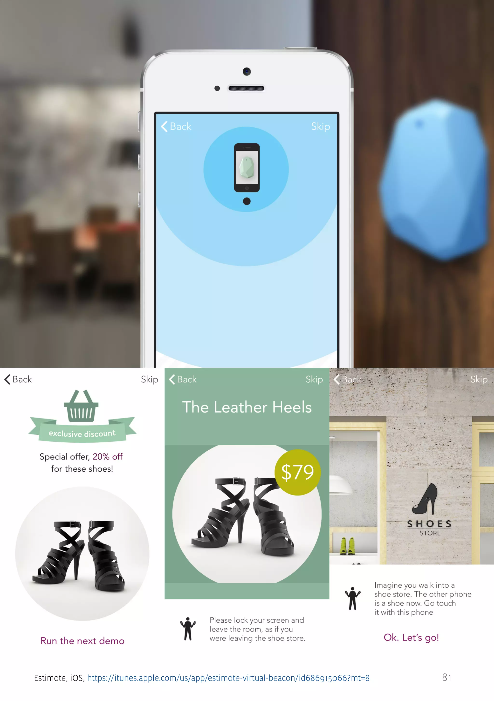 Estimote, iOS, https://itunes.apple.com/us/app/estimote-virtual-beacon/id686915066?mt=8

81

 