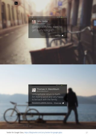 For Google Glass

Source:
https://blog.twitter.com/2013/twitter-for-google-glass
http://www.engadget.com/2013/05/16/google-glass-apps/

Twitter for Google Glass, https://blog.twitter.com/2013/twitter-for-google-glass

57

 