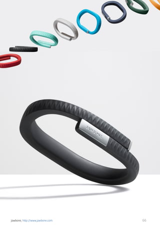 Jawbone, http://www.jawbone.com

66

 