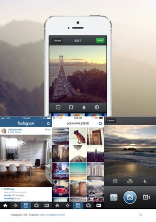 Instagram, iOS, Android, http://instagram.com/

97

 