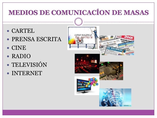 La comunicacion en Masas