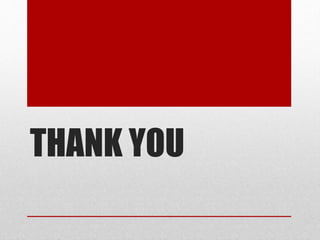 THANK YOU
 