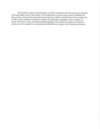 The President, and his Administration, are fully committed to the fair and equal treatment
of all individuals in the Unite...