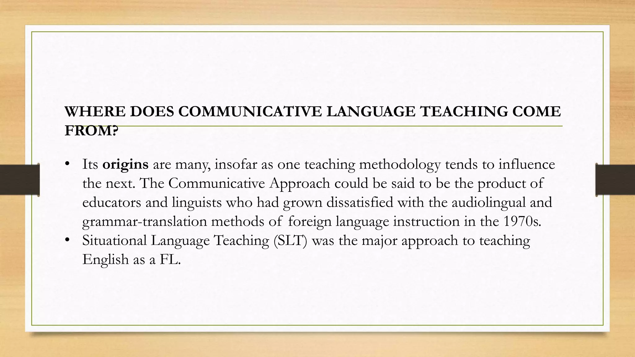 Communicative Language Teaching | PPTX | Education