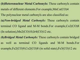 Transition Metal Carbonyl Compounds