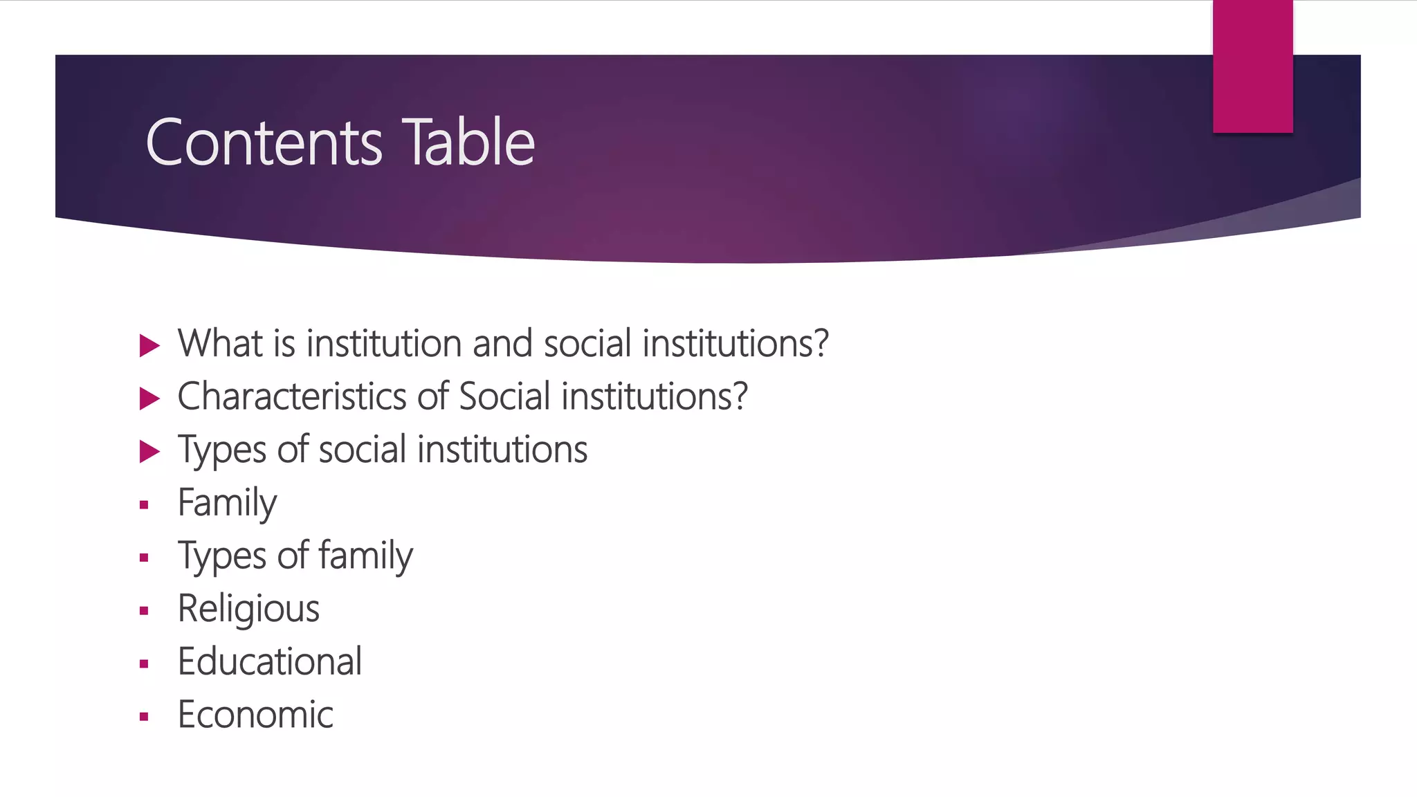 Social institutions and Types of Social Institutions: | PPTX