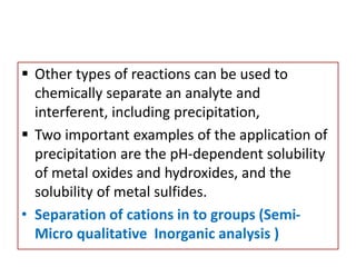 M.Sc. Part IIntroduction to separation methods in analytical chemistry.ppsx