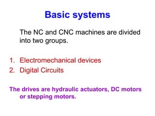 M.P- II-UNIT V - CNC MACHINE TOOLS AND PART PROGRAMMING.ppt