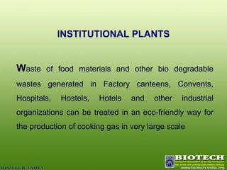 FROM  KITCHEN  TO  KITCHENDOMESTIC BIO WASTE TREATMENT PLANT