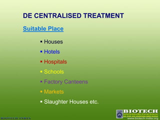 DE CENTRALISED TREATMENTSuitable Place  Houses