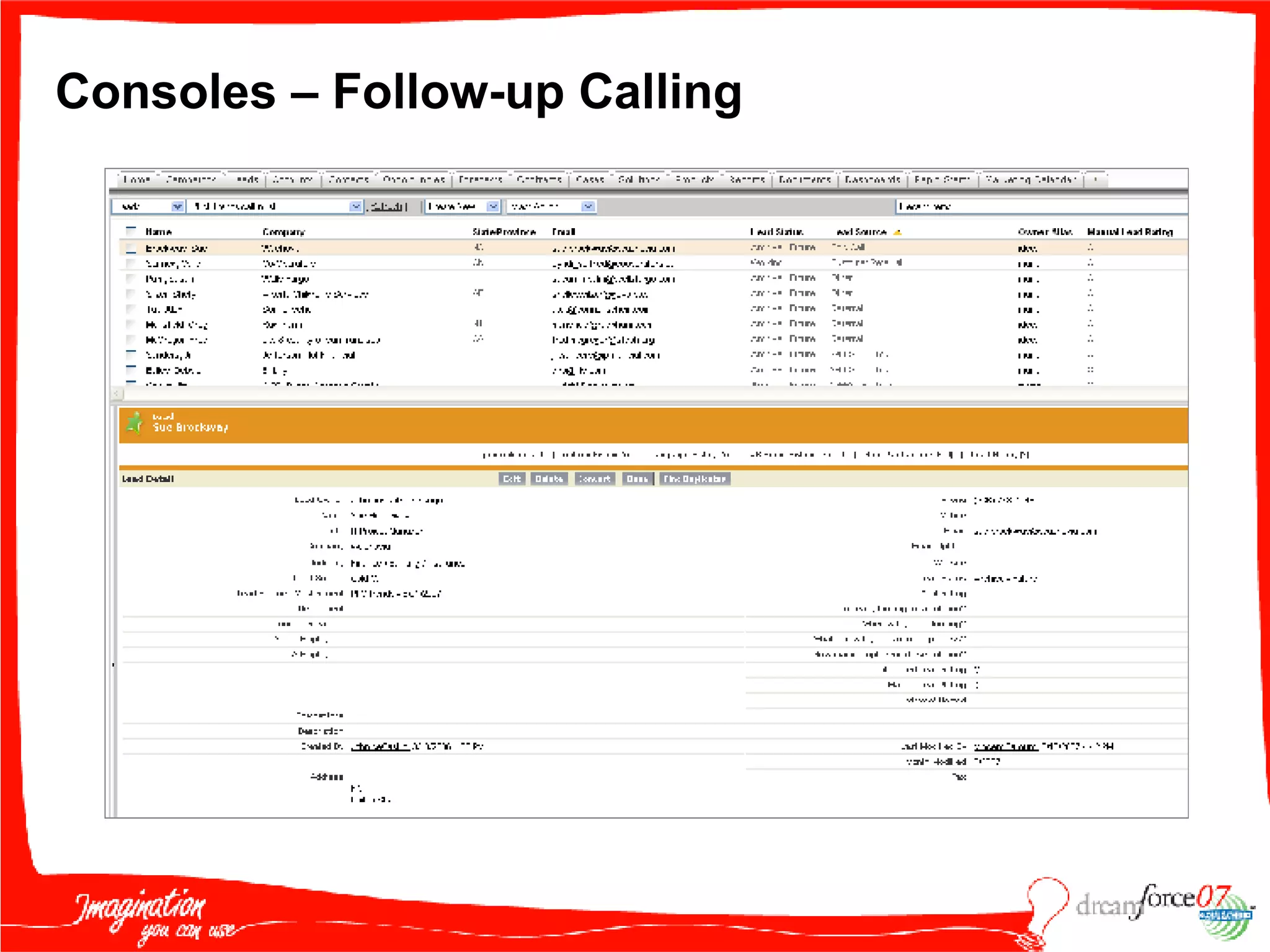 Consoles – Follow-up Calling 
