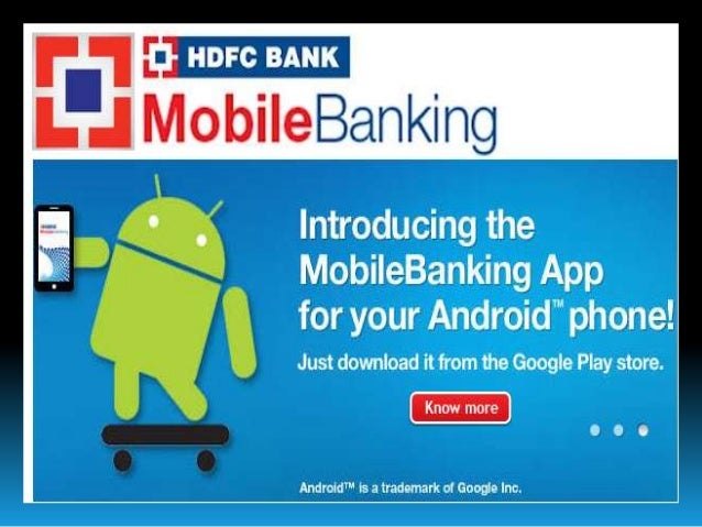 M Banking In Hdfc Bank Ppt