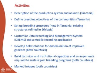 Out scaling of community-based breeding programs: Attractive and innovative approach to improving the lives of smallholder producers in low input systems
