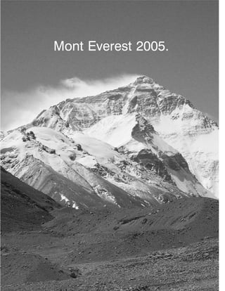 Mont Everest 2005.
 