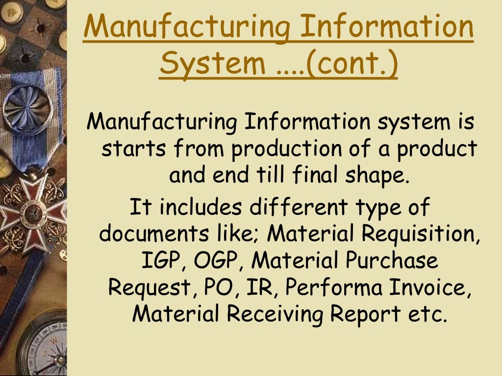 Management Information System Manufacturing Information System