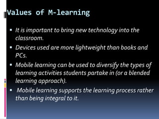 Mlearning Meaning M learning | PPTX