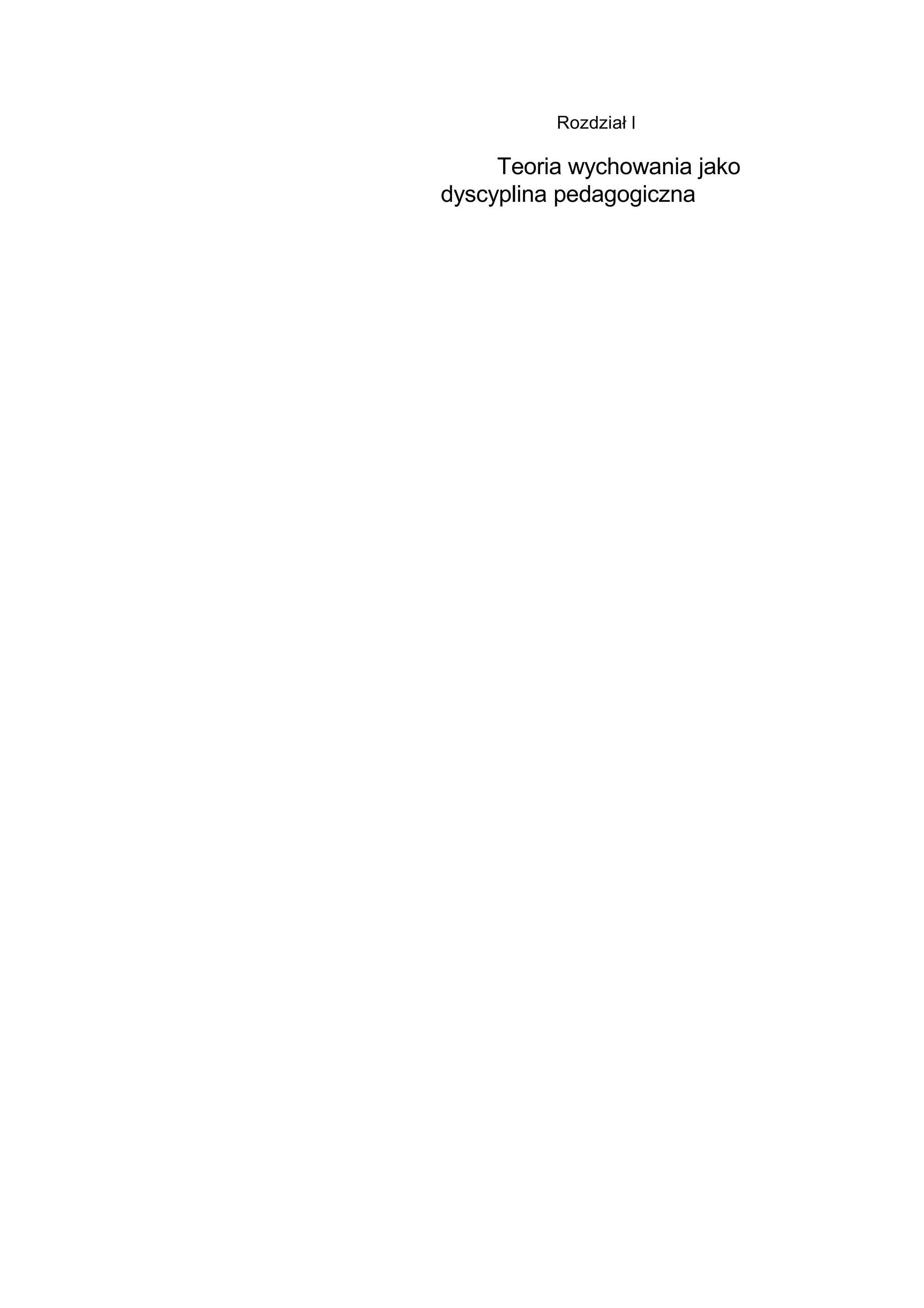 Teoria wychowania w zarysie (1) | PDF