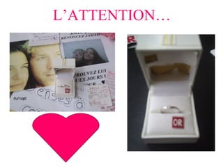 L’ATTENTION… 