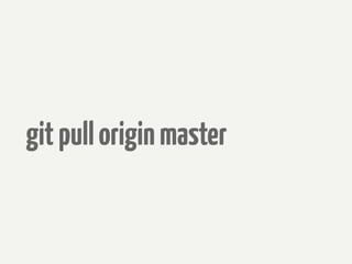 git pull origin master
 