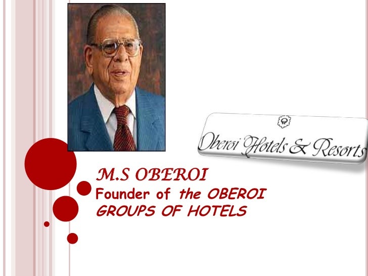 M S Oberoi