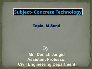 M-Sand final difference between river sand and M sand.pptx