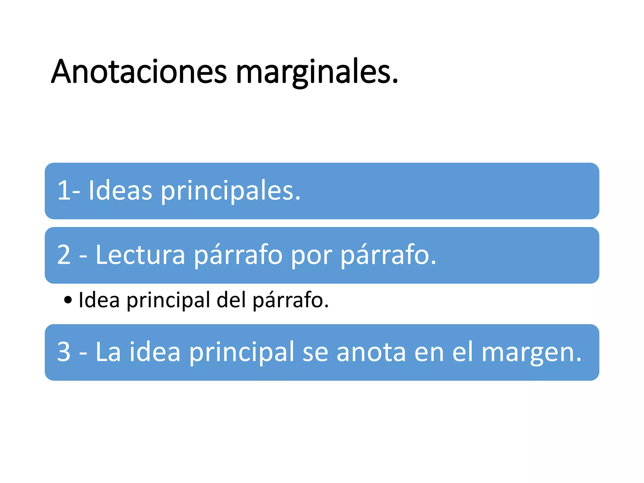 Notas Marginales Subrayado y anotaciones marginales. | PPTX