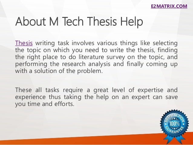 M tech thesis help