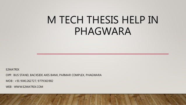 M tech thesis help in delhi
