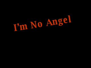 相簿 I’m No Angel 