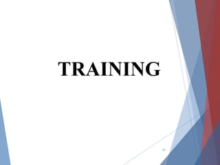 24
TRAINING
 