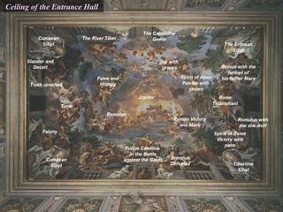 Ceiling of the Entrance Hall
 