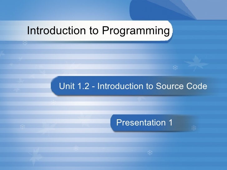 Unit 1.2 Introduction to Programming
