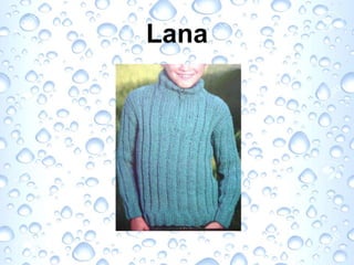 Lana