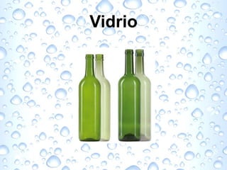 Vidrio
