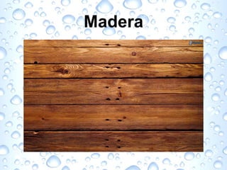 Madera