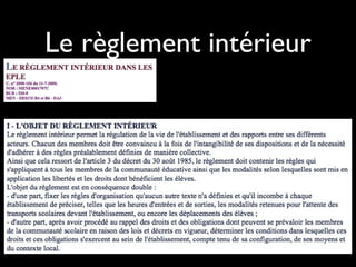 Le règlement intérieur
 