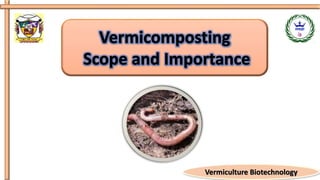Vermiculture Biotechnology
 
