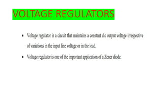 VOLTAGE REGULATORS
 