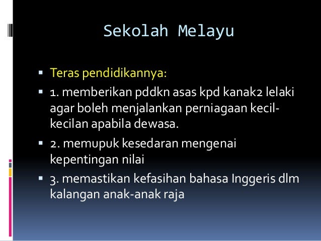 M1 bab 1&2 - Perkembangan pendidikan sebelum merdeka