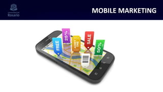 MOBILE MARKETING
 