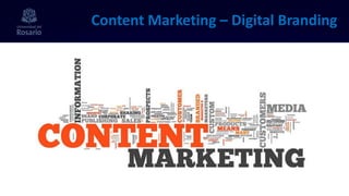Content Marketing – Digital Branding
 